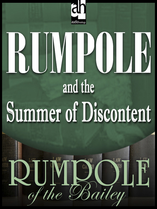 Title details for Rumpole and the Summer of Discontent by John Mortimer - Available